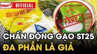 Chiêu trò LÀM NHÁI gạo 'NGON NHẤT THẾ GIỚI' ST25 gây choáng cho người dùng