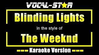 The Weeknd - Blinding Lights (Karaoke Version) with Lyrics HD Vocal-Star Karaoke