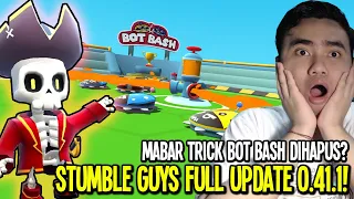 STUMBLE GUYS - UPDATE BARU 0.41.1 TRICK BOT BASH SUDAH GABISA? YUK MABAR!