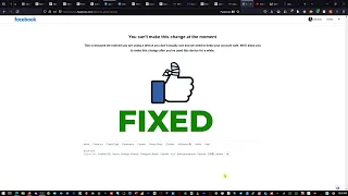 FACEBOOK   How to Fix  "You Can't Make This Change At The Moment"