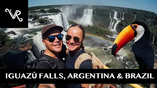 IGUAZÚ FALLS — FANTASY-LIKE WATERFALLS OF ARGENTINA & BRAZIL (SIX MONTHS IN SOUTH AMERICA)