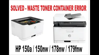HP 150nw / 150a / 178nw / 179fnw Replace or install waste toner container