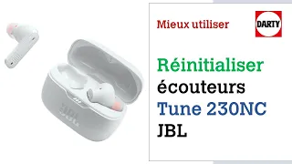 Comment réinitialiser les écouteurs JBL TUNE 230NC