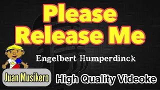 Please Release Me - Engelbert Humperdinck - Karaoke/Videoke (Juan Musikero) - [HD]