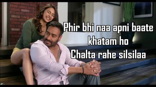 Tu Mila To Haina Lyrics | De De Pyaar De | Ajay Devgn, Rakul | Arijit Singh Amaal Mallik |