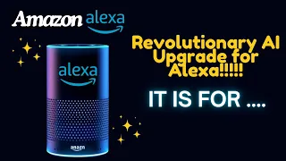 Amazon Announces Game-Changing AI Upgrade for Alexa