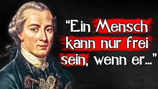 Diese Zitate musst du unbedingt kennen! Immanuel Kant über die Freiheit und Moral des Menschen