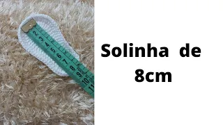 SOLINHA DE CROCHÊ -TAMANHO 8 CM /66 PONTOS