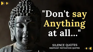 Top 10 Buddha Quotes On Silence With Explanation Don't say anything! /Quotation & Motivation