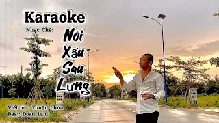 NÓI XẤU SAU LƯNG (KARAOKE) _ THUẬN CHÙA.. những lúc có tiền nói khùng điên cũng đúng