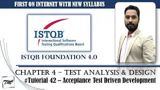 ISTQB FOUNDATION 4.0 | Tutorial 42 | Acceptance Test Driven Development | Test Design Techniques