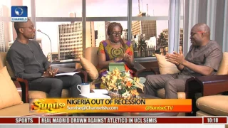 Sunrise: Is Nigeria Really Out Of Recession? Pt. 3