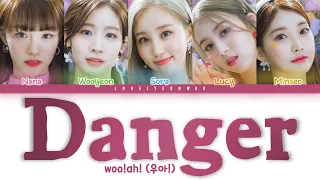 woo!ah! (우아!) – Danger (단거) Lyrics (Color Coded Han/Rom/Eng)