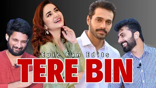 Epic Fan Edits of Tere Bin Pakistani Drama Must Watch - Bsn Reaction