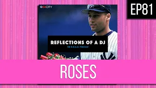 EP81 | Roses - FULL EPISODE