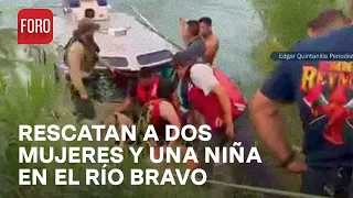 Rescatan a dos mujeres y una niña en el Río Bravo en Reynosa, Tamaulipas - Sábados de Foro