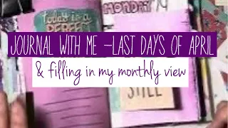 Journal with me - last days of April and filling in my monthly view