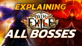 EVERY Main Boss in PoE Explained in under 2 minutes