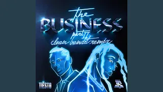 The Business, Pt. II (Clean Bandit Remix)