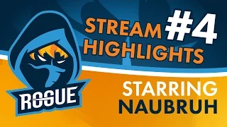 Rogue | Stream Highlights #4 - nauBruh