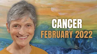 CANCER February 2022 Astrology Horoscope Forecast!