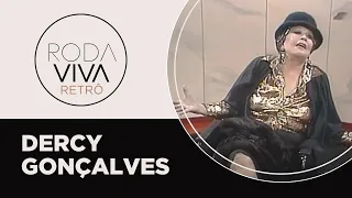 Roda Viva Retrô | Dercy Gonçalves | 1987