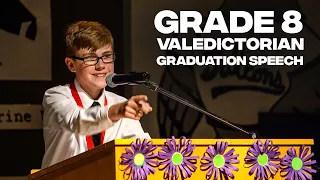 Grade 8 Valedictorian Graduation Speech Rowan Elsmore 2019