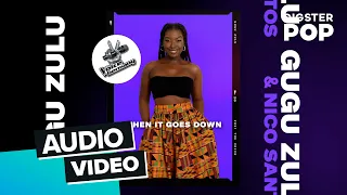 Gugu Zulu & Nico Santos - When It Goes Down (Official Audio) aus The Voice of Germany