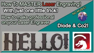 👍Master Laser Engraving with just ONE Little Trick! Get PROFESSIONAL Results from ANY LASER!