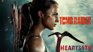 Tomb Raider: Trailer 2018 (HD)