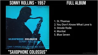 S̲o̲nny R̲o̲lli̲ns - 1957 Greatest Hits - S̲a̲xo̲pho̲ne̲ C̲o̲lo̲ssu̲s (Full Album)