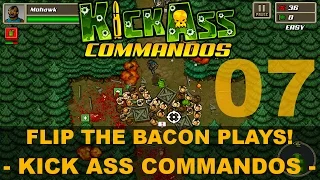 BLIND LET'S PLAY OF KICK ASS COMMANDOS – PART 07!