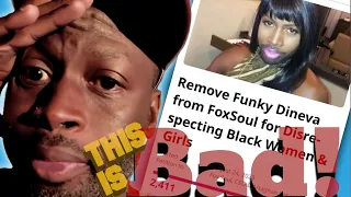 BAD NEWS for FUNKY DINEVA! Black Women Petition Fox Soul to FIRE HIM Over Disrespectful Commentary