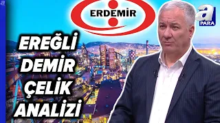 Ereğli Demir Çelik Teknik Analizi! Selçuk Gönençler Değerlendirdi @apara