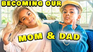 We Became Our Mom & Dad!