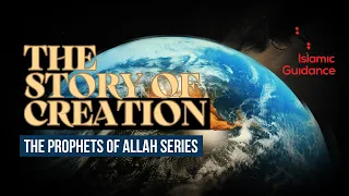 01 - The Story Of Creation (Prophet Series)