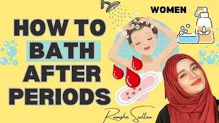 HOW TO BATH AFTER PERIODS 🩸| HOW TO DO GHUSL IN ISLAM 🚿| Ramsha Sultan #ramadan2023  #ramshasultan