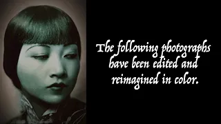 Anna May Wong - A Photographic Tribute in Color