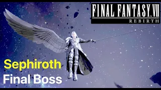 FFVII Rebirth: How to Beat Sephiroth Final Boss Guide in Final Fantasy VII Rebirth