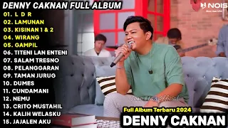 LAGU JAWA TERBARU 2024 | DENNY CAKNAN - LANGGENG DAYANING RASA "LDR" FULL ALBUM TERBARU 2024