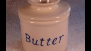 Store Your Butter Soft and Keep It Fresh!  How to Use a Butter Bell / Crock-