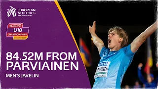 Finland's Parviainen throws EU18 Best 84.52m! | Men's Javelin | European Athletics U18 Championships