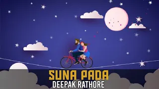 [ LYRICAL] Suna Pada | Deepak Rathore | HIGH WEED|