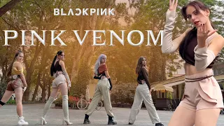 [KPOP IN PUBLIC UKRAINE] BLACKPINK - ‘Pink Venom’ dance cover by REFLECTION crew