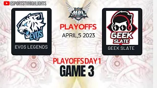 (ENGLISH) EVOS Legends vs Geek Slate GAME 3 MPL ID S11 Playoffs| EVOS vs GEEK