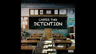 Casper TNG - Never Again