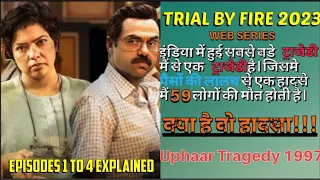 Trial By Fire 2023 1 To 4 Episodes Explained In Hindi