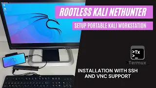 How to install Kali NetHunter on rootless Android and set it up as portable Kali Linux workstation