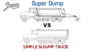 Super Dump vs Simple 16 (Quint Axle) Dump Truck