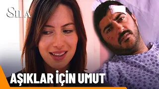 Ceren ve Dilaver kavuşuyor! - Sıla 74. Bölüm